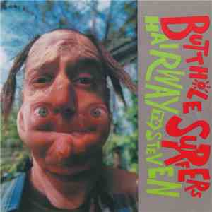 Butthole Surfers - Hairway To Steven album flac