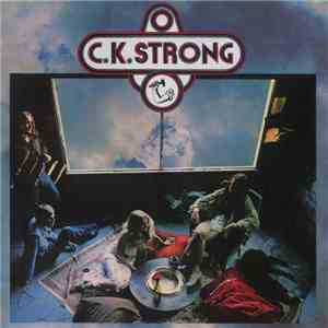 C. K. Strong - C. K. Strong album flac