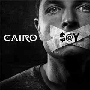Cairo  - Say album flac