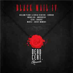 Callum Plant & Carlo Ribeiro, Mono.xID, Szeb, Wurtz - Black Mail IV album flac