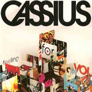 Cassius - Feeling For You album flac