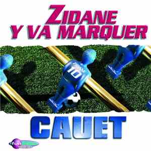 Cauet - Zidane Y Va Marquer album flac
