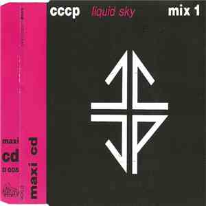 CCCP - Liquid Sky (Mix 1) album flac