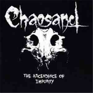 Chaosanct - The Ascendance Of Impurity album flac
