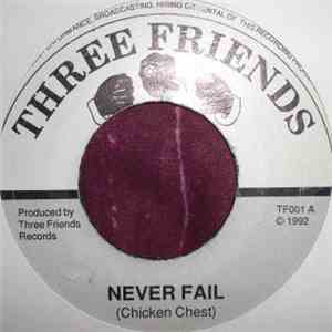 Chicken Chest - Never Fail album flac