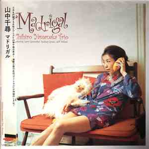 Chihiro Yamanaka Trio - Madrigal album flac