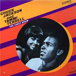 Chuck Jackson And Tammi Terrell - The Early Show album flac