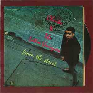 Chuito & The Latin Uniques - From The Street album flac