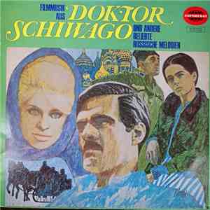 Cinema Stage Orchestra Hollywood - Filmmusik Aus Docktor Schiwago Und Anderen Beliebte Russische Melodien album flac