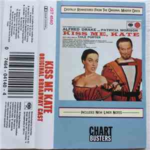 Cole Porter, Saint Subber And Lemuel Ayers Present Alfred Drake And Patricia Morison - Kiss Me, Kate album flac