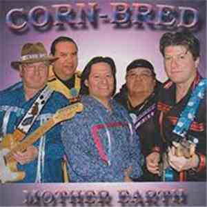 Corn-Bred - Mother Earth album flac