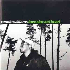Cunnie Williams - Love Starved Heart album flac