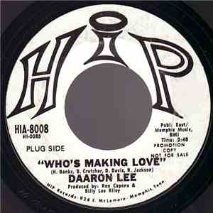 Daaron Lee - Who's Making Love album flac