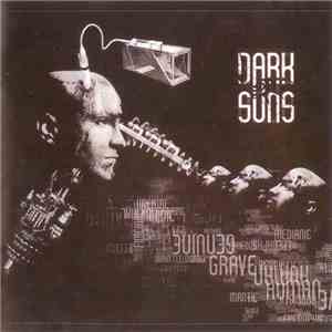 Dark Suns - Grave Human Genuine album flac