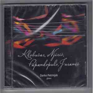 Darko Petrinjak - Klobučar, Njirić, Papandopulo, Juranić album flac