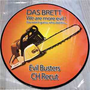 Das Brett - We Are More Evil! (You Won't Guess, Who Did This...) album flac