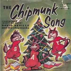David Seville And The Chipmunks - The Chipmunk Song / Alvin's Harmonica album flac