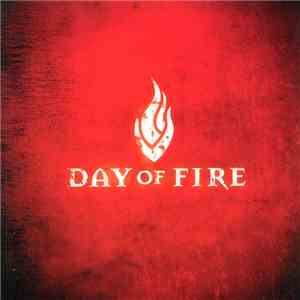 Day Of Fire - Day Of Fire album flac