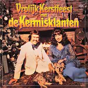 De Kermisklanten - Vrolijk kerstfeest met de Kermisklanten album flac