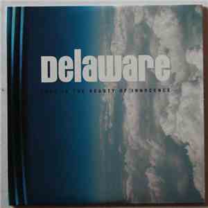 Delaware - Lost In The Beauty Of Innocence album flac