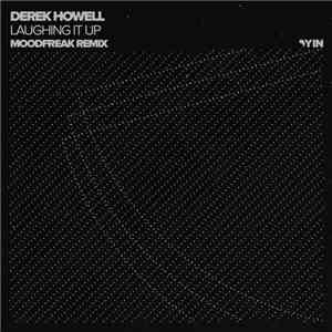 Derek Howell - Laughing It Up (MoodFreak Remix) album flac