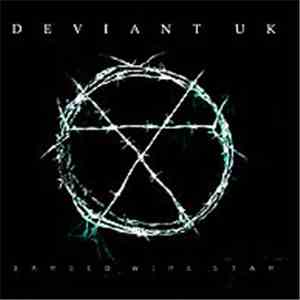 Deviant UK - Barbed Wire Star album flac