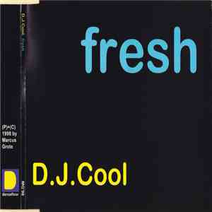 D.J. Cool - Fresh album flac