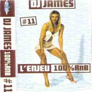 DJ James - L'Enjeu - 100% RnB album flac