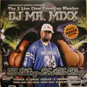 DJ Mr. Mixx - The Money And The Booty (Special German Edition) album flac