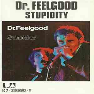 Dr. Feelgood - Stupidity album flac