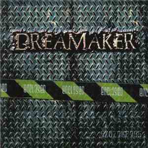 Dreamaker - Enclosed album flac