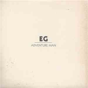 Eg - Adventure Man album flac
