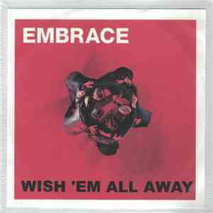 Embrace - Wish 'Em All Away album flac