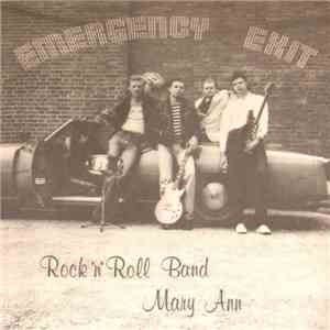 Emergency Exit  - Rock 'n' Roll Band / Mary Ann album flac