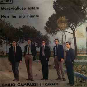 Emilio Campassi E I Canaris - Meravigliosa Estate / Non Ho Più Niente album flac