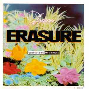 Erasure - Drama! / Sweet, Sweet Baby / Paradise album flac
