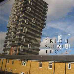 Erich Schall - Tröte album flac