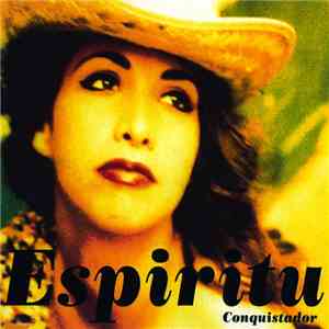 Espiritu - Conquistador album flac