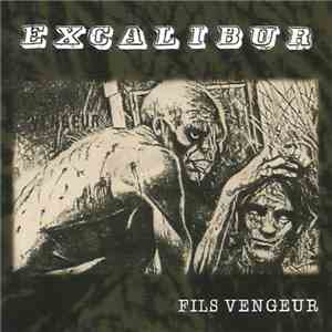 Excalibur  - Fils Vengeur album flac