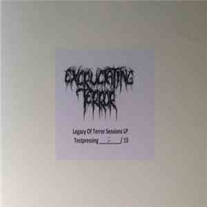 Excruciating Terror - Legacy Of Terror Sessions album flac