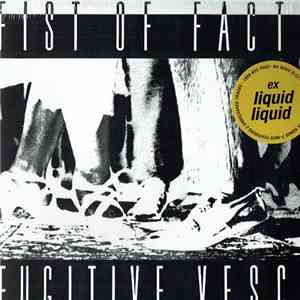 Fist Of Facts - Fugitive Vesco album flac