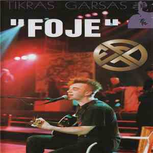 Foje - Tikras Garsas album flac