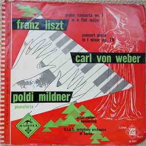 Franz Liszt, Carl von Weber, Poldi Mildner, Artur Rother, R.I.A.S. Symphony Orchestra Of Berlin - Piano Concerto No. 1 In E Flat Major / Concert Piece In F Minor Op. 79 album flac