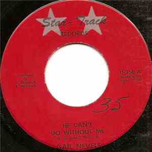 Gail Nevels - He Can't Do Without Me album flac