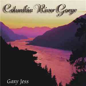 Gary Jess - Columbia River Gorge album flac