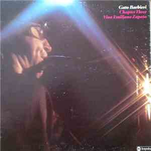 Gato Barbieri - Chapter Three: Viva Emiliano Zapata album flac