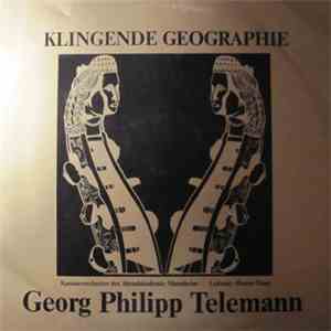 Georg Philipp Telemann - Klingende Geographie album flac