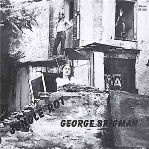 George Brigman - Jungle Rot album flac