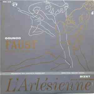 Gounod, Bizet, Orchestre Des Concerts Pasdeloup, Walter Goehr - Faust: Musique De Ballet - L'Arlésienne: Suite Orchestrale album flac