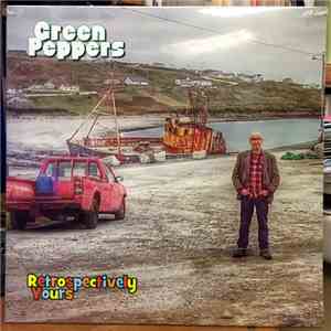 Green Peppers - Retrospectively Yours album flac